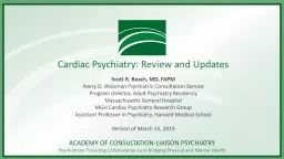 Cardiac Psychiatry: Review and Updates