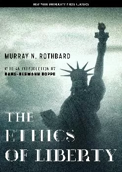 (DOWNLOAD)-The Ethics of Liberty