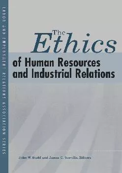 (DOWNLOAD)-The Ethics of Human Resources and Industrial Relations (LERA Research Volume)