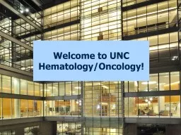 Welcome to UNC Hematology/Oncology!