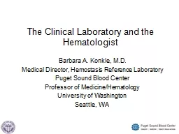The Clinical Laboratory and the Hematologist