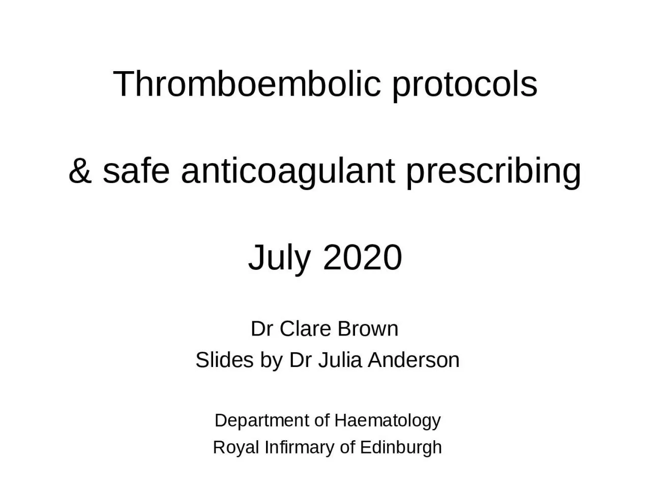 PPT-Thromboembolic protocols