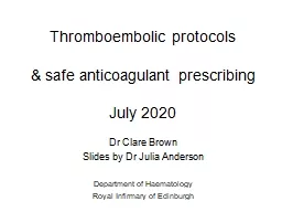 Thromboembolic protocols