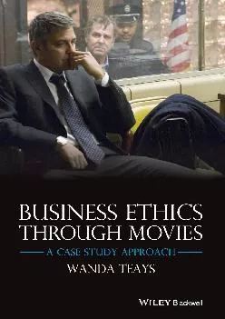 (READ)-Business Ethics Through Movies: A Case Study Approach