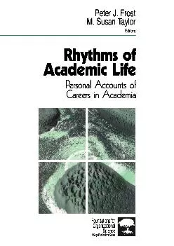 (BOOK)-Rhythms of Academic Life: Personal Accounts of Careers in Academia (Foundations for Organizational Science)