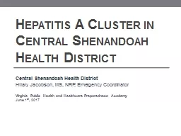 Hepatitis A Cluster in Central Shenandoah Health District