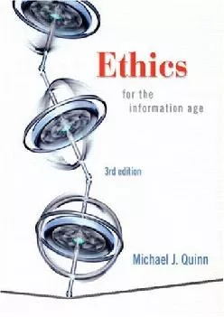 (BOOK)-Ethics for the Information Age (3rd Edition)