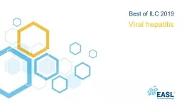 Viral hepatitis Best of ILC 2019