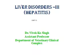 Liver Disorders –III (Hepatitis)