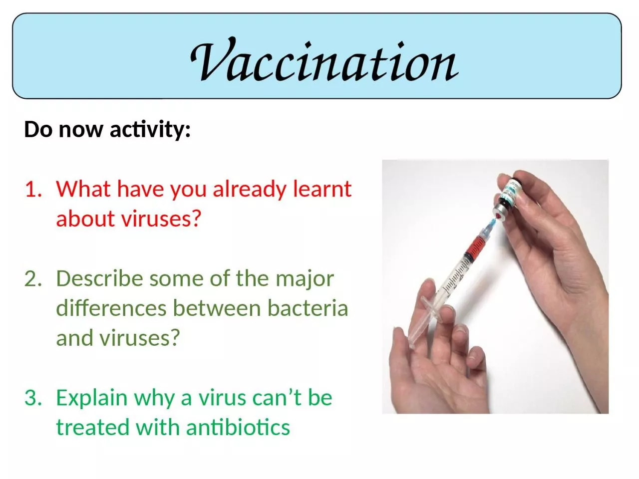 PPT-Vaccination Do now activity: