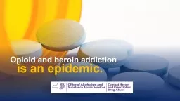 Opioid and heroin addiction