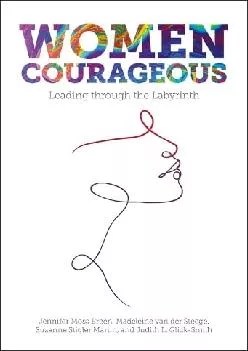 (EBOOK)-Women Courageous: Leading Through the Labyrinth