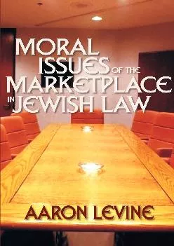 (DOWNLOAD)-Moral Issues Of The Marketplace In Jewish Law