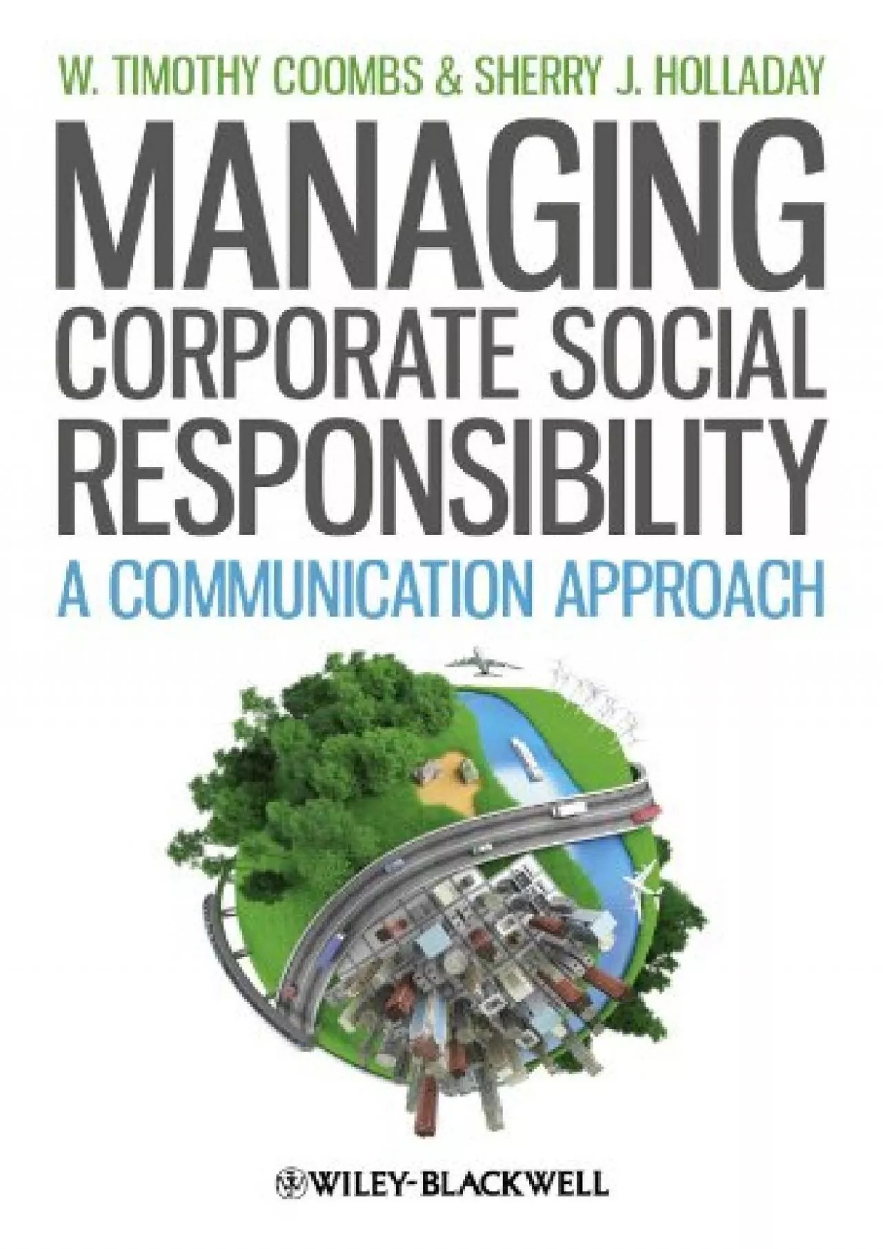 (DOWNLOAD)-Managing Corporate Social Responsibility: A Communication Approach