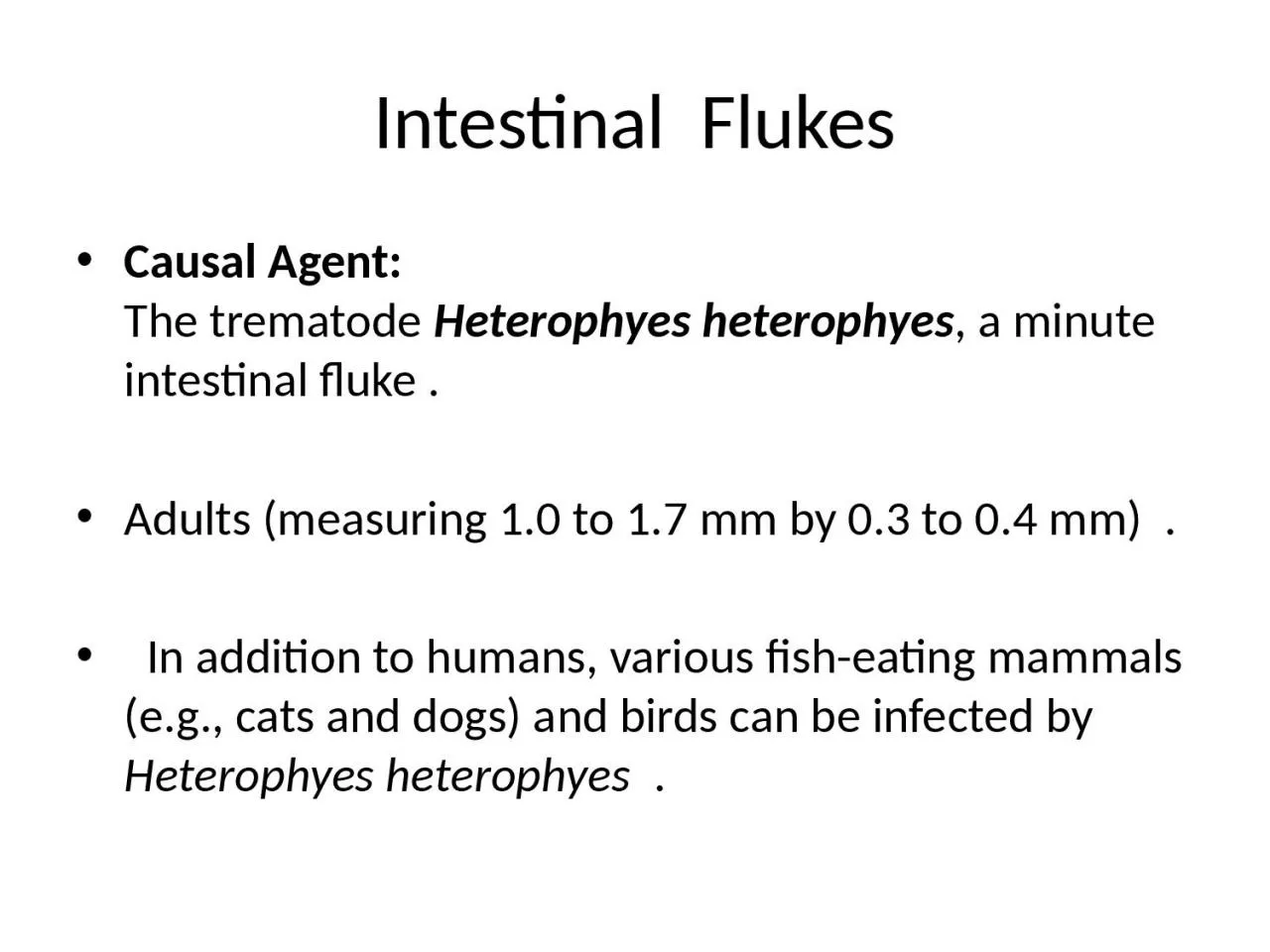 PPT-Intestinal Flukes Causal Agent: