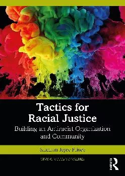 (DOWNLOAD)-Tactics for Racial Justice (Giving Voice to Values)