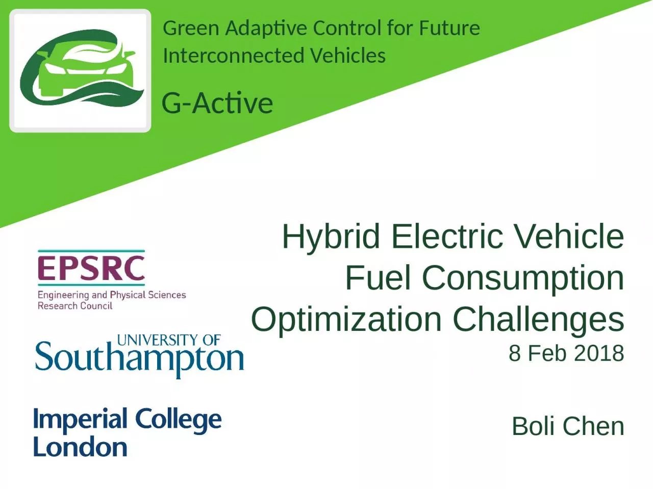 Hybrid Electric Vehicle Fuel Consumption Optimization Challenges