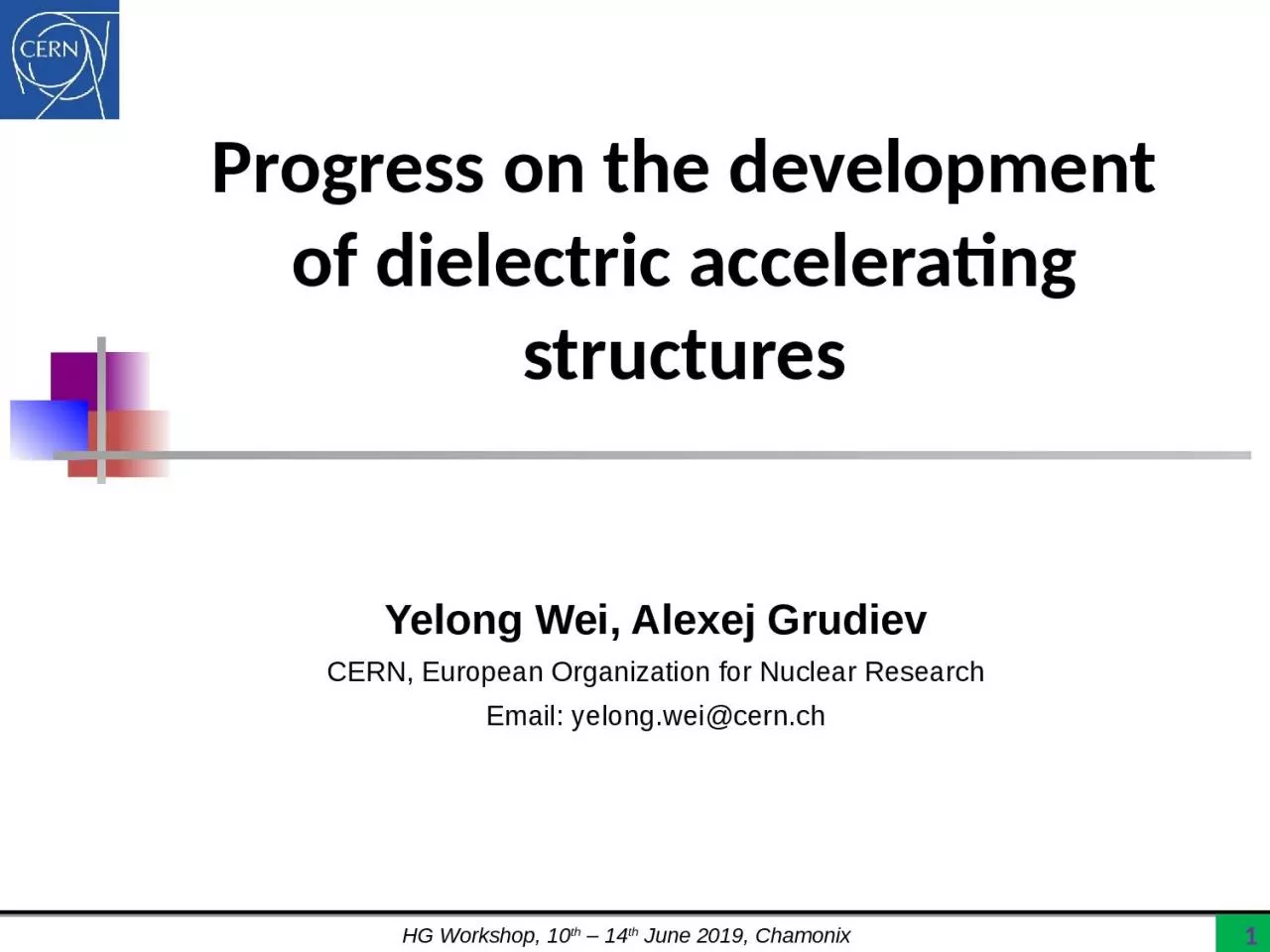 Progress on the development of dielectric accelerating structures