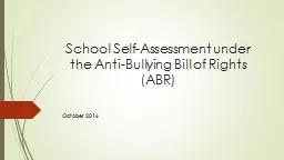 School Self-Assessment under the Anti-Bullying Bill of Rights (