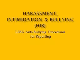 Harassment, Intimidation & Bullying (HIB)