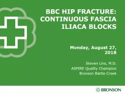 BBC Hip Fracture:  Continuous Fascia