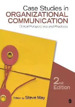 (READ)-Case Studies in Organizational Communication: Ethical Perspectives and Practices