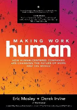 (BOOS)-Making Work Human: How Human-Centered Companies are Changing the Future of Work and the World