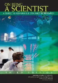 (EBOOK)-On Being a Scientist: A Guide to Responsible Conduct in Research: Third Edition