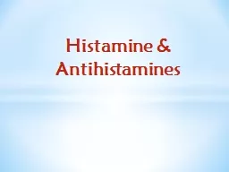 Histamine & Antihistamines