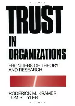 (BOOS)-Trust in Organizations: Frontiers of Theory and Research