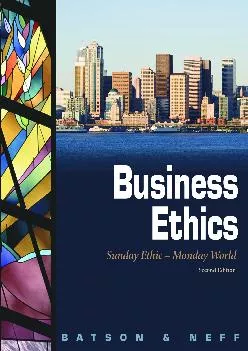 (READ)-Business Ethics: Sunday Ethic - Monday World