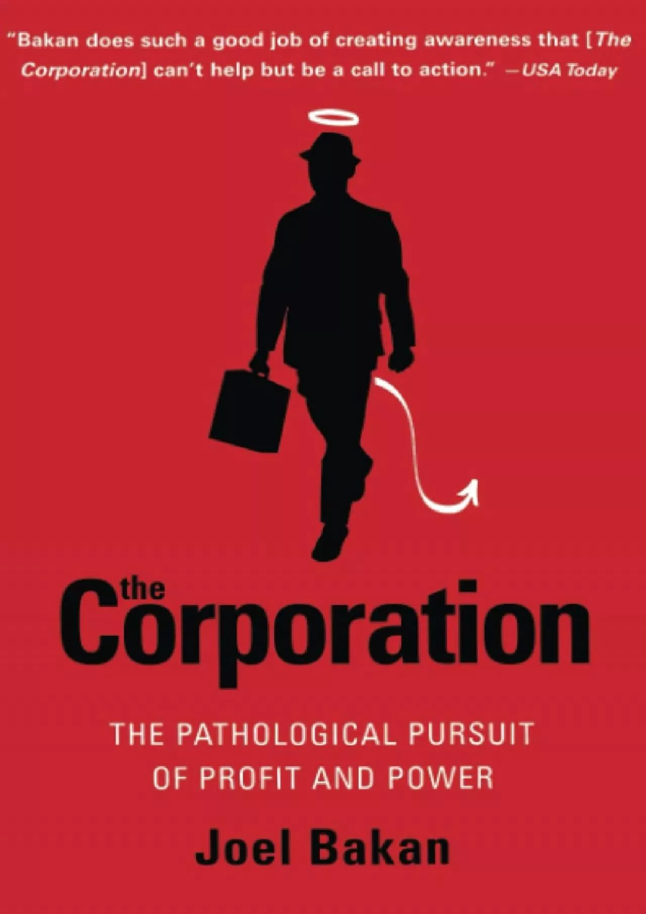 PDF-(EBOOK)-The Corporation: The Pathological Pursuit of Profit and Power