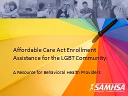 Affordable Care Act Enrollment Assistance for the LGBT Community: