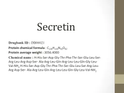 Secretin   Drugbank  ID :