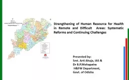 Strengthening of Human Resource for Health in Remote and Difficult  Areas: Systematic