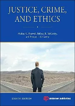(BOOK)-Justice, Crime, and Ethics, Eighth Edition