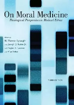 (BOOS)-On Moral Medicine: Theological Perspectives on Medical Ethics
