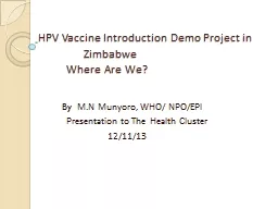 HPV Vaccine Introduction Demo Project in
