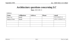 Architecture questions concerning LC