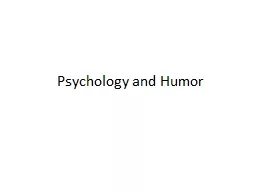 Psychology and Humor Flashback: Pranking Ethic