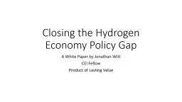 Closing the Hydrogen Economy Policy Gap