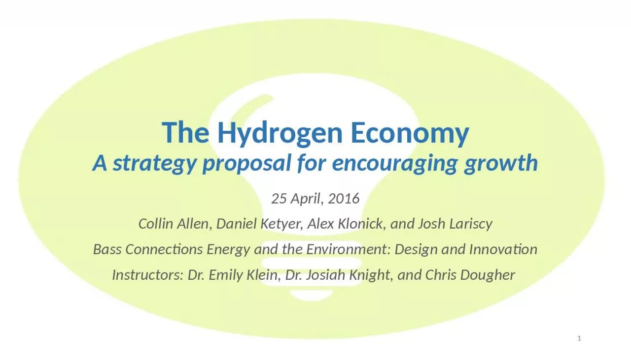 The Hydrogen Economy A strategy proposal for encouraging growth