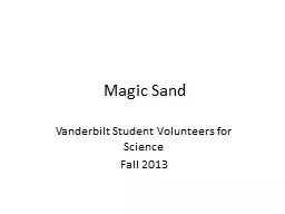 Magic Sand Vanderbilt Student Volunteers for Science