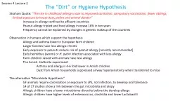 Session 4 Lecture 2 The “Dirt” or Hygiene Hypothesis