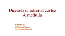 Diseases of adrenal cortex & medulla