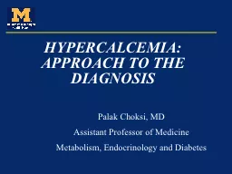 HYPERCALCEMIA: APPROACH TO THE DIAGNOSIS