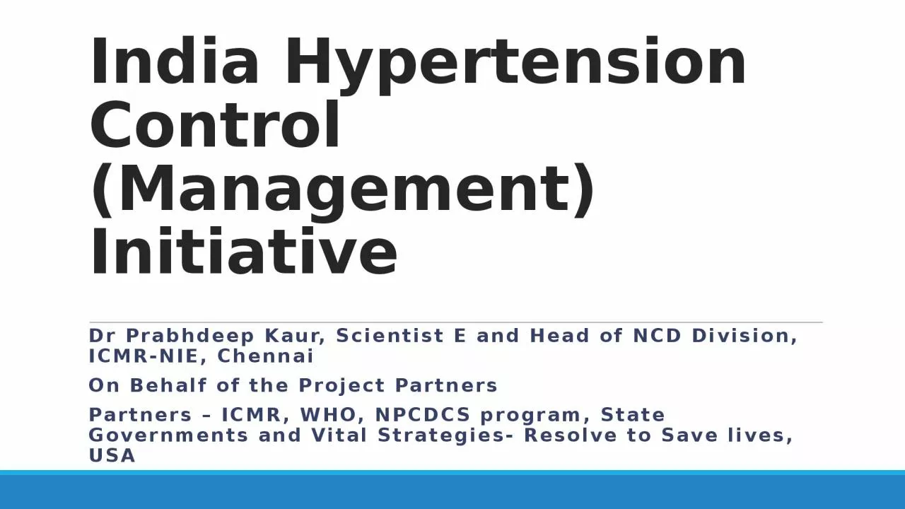 PPT-India Hypertension Control (Management) Initiative