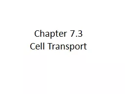 Chapter 7.3 Cell Transport