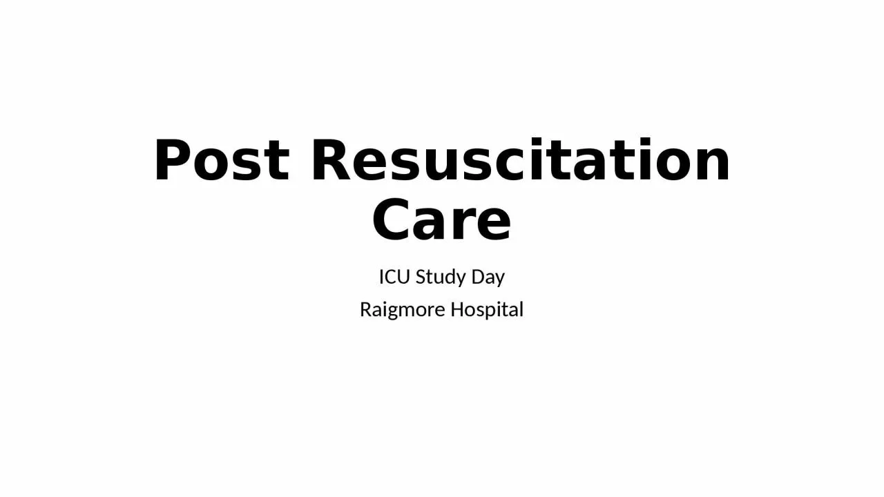 Post Resuscitation Care ICU Study Day