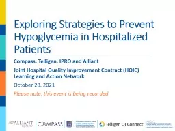 Exploring Strategies to Prevent Hypoglycemia in Hospitalized Patients